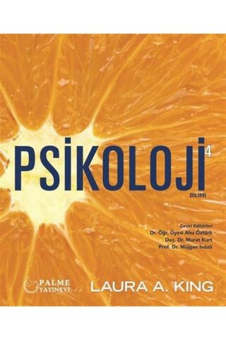 Psikoloji Bilimi 4 - Laura A. King 9786052826201