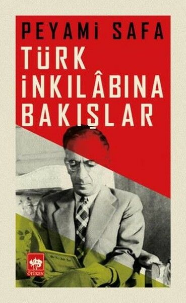 Türk İnkılabına Bakışlar-Peyami Safa