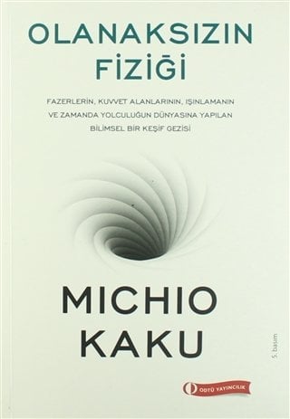 Olanaksızın Fiziği-Michio Kaku