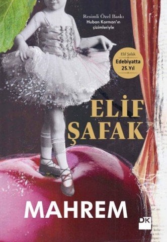 Mahrem (Resimli Özel Baskı)-Elif Şafak