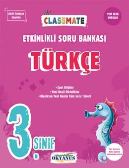 Okyanus Yayıncılık 3. Sınıf Classmate Türkçe Etkinlikli Soru Bankası