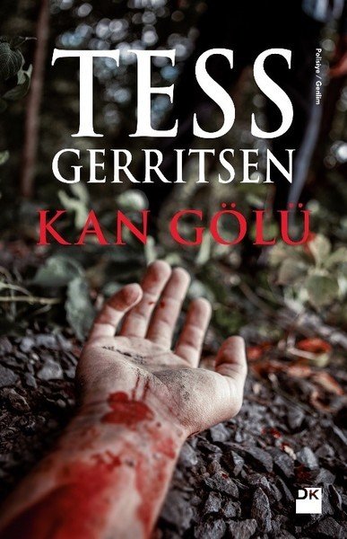 Kan Gölü-Tess Gerritsen