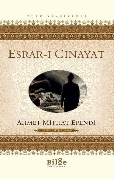 Esrar-I Cinayat-Ahmet Mithat Efendi