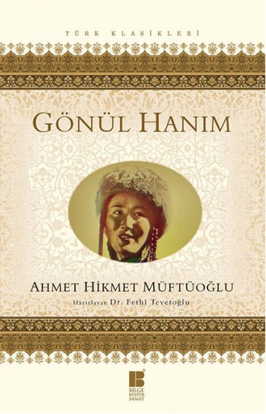 Gönül Hanım-Ahmet Hikmet Müftüoğlu
