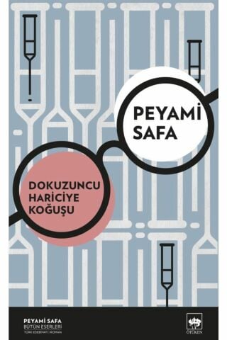 Dokuzuncu Hariciye Koğuşu / Peyami Safa