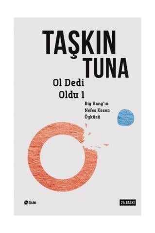 Ol Dedi Oldu 1-Taşkın Tuna