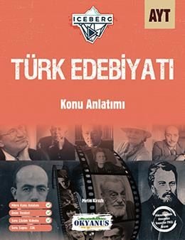 Okyanus Yayıncılık Ayt Iceberg Türk Edebiyatı Konu Anlatımı