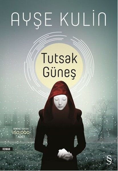 Tutsak Güneş-Ayşe Kulin