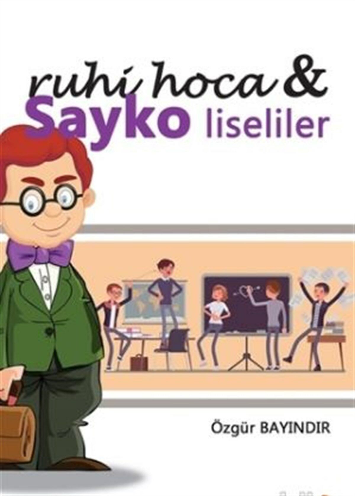 Cinius Ruhi Hoca ve Sayko Liseliler-Özgür Bayındır