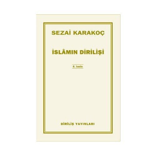 İslam'In Dirilişi - Sezai Karakoç