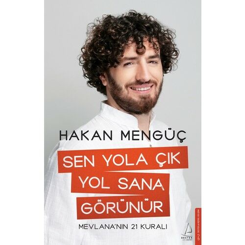 Sen Yola Çık Yol Sana Görünür - Hakan Mengüç