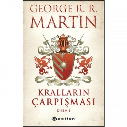 Epsilon Yayınevi Taht Oyunları - Kralların Çarpışması Kısım 1-George R. R. Martin