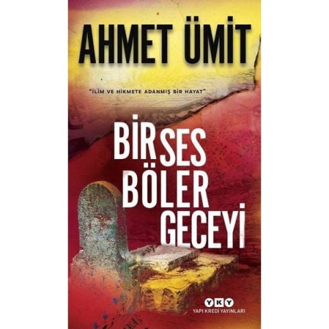 Yapı Kredi Yayınları Bir Ses Böler Geceyi - Ahmet Ümit