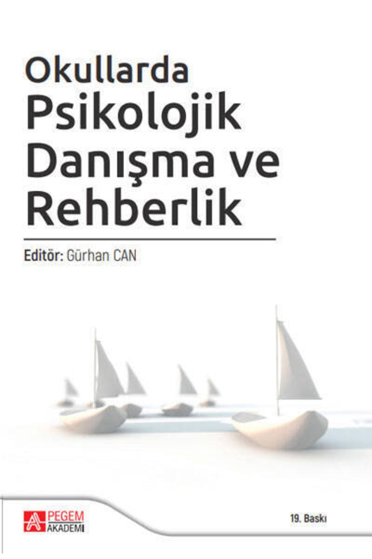 Psikolojik Danışma ve Rehberlik Gürhan Can