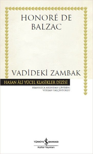 İş Bankası Vadideki Zambak-Honore de Balzac