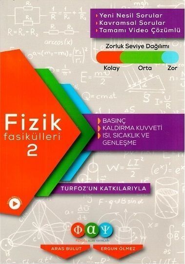 Fiziksel Alan Yayınları Fizik Fasikülleri 2 Basınç Kaldırma Kuvveti Isı Sıcaklık ve Genleşme