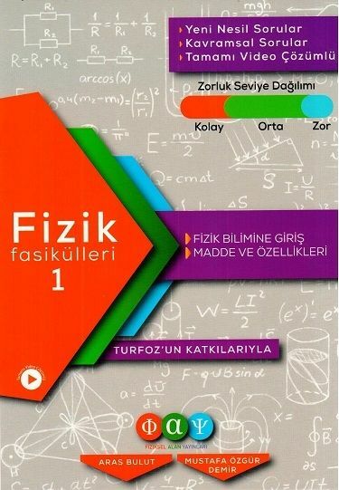 Fiziksel Alan Yayınları Fizik Fasikülleri 1 Fizik Bilimine Giriş Madde ve Özellikleri