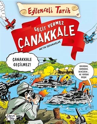 Genç Timaş Geçit Vermez Çanakkale-Metin Özdamarlar