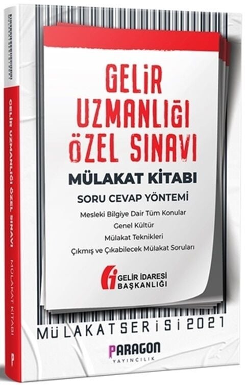 Paragon Yayıncılık 2021 Gelir Uzmanlığı Özel Sınavı Çıkmış Sorularla Mülakat Kitabı