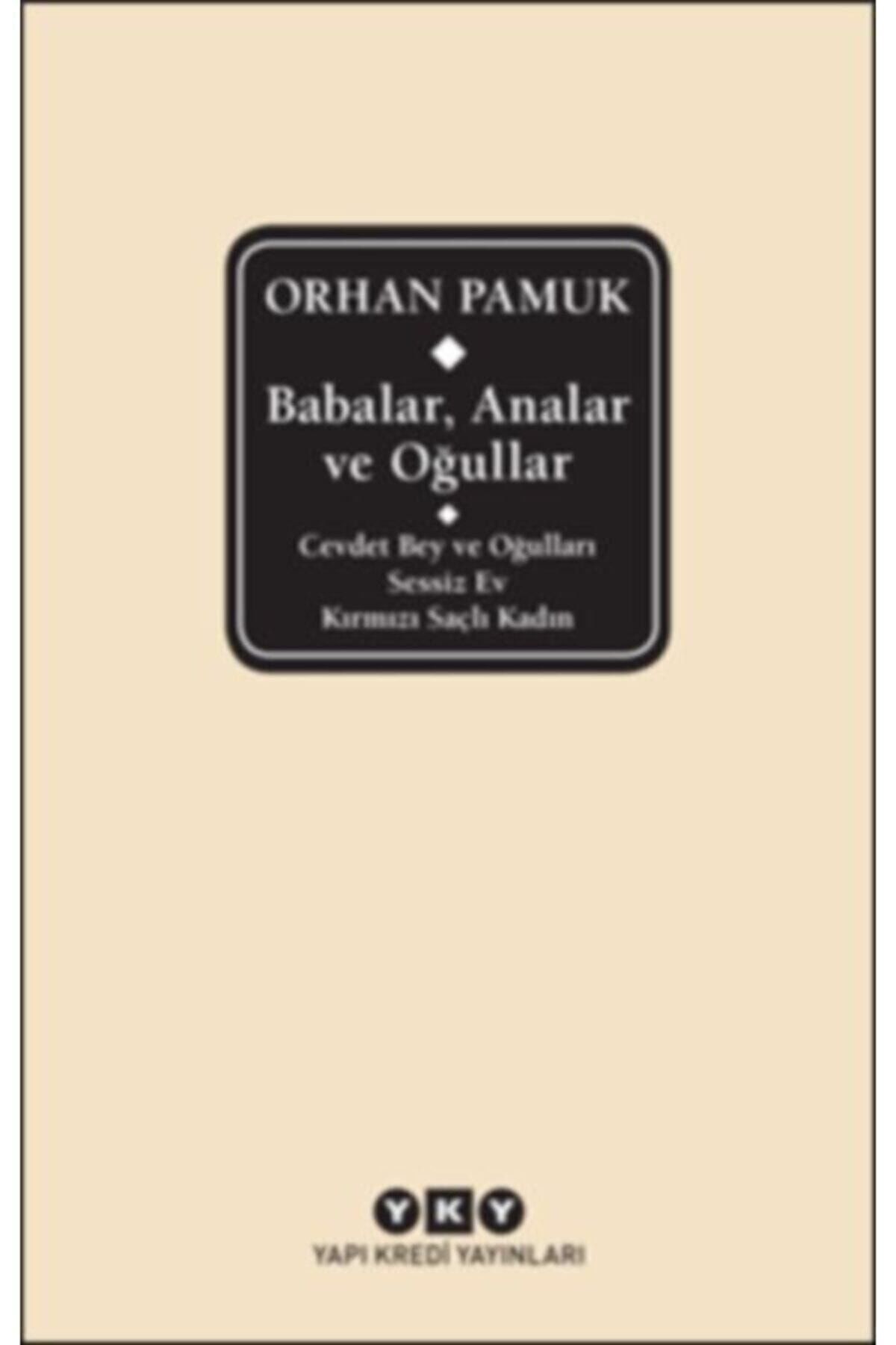 Babalar, Analar Ve Oğullar Ciltli