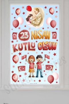 23 Nisan Ulusal Egemenlik Ve Çocuk Bayramı Atatürk Cam Kapı Duvar Sticker Seti