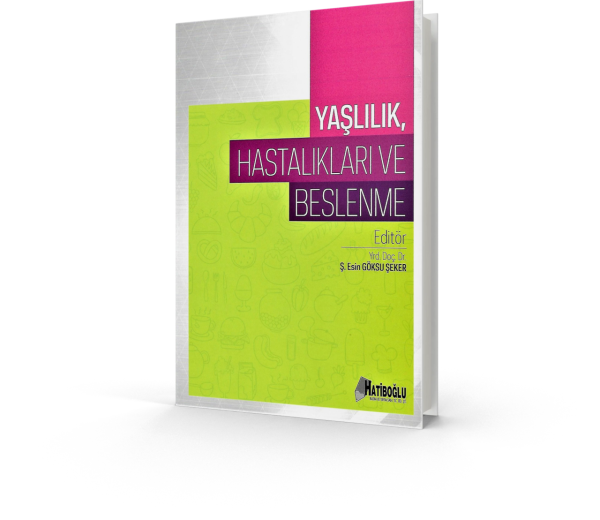 Yaşlılık Hastalıkları ve Beslenme