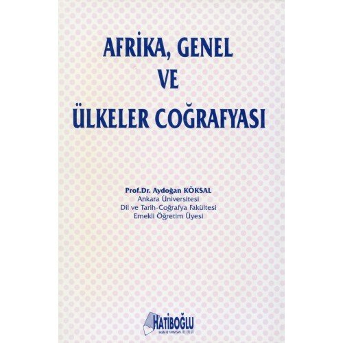 Afrika, Genel ve Ülkeler Coğrafyası
