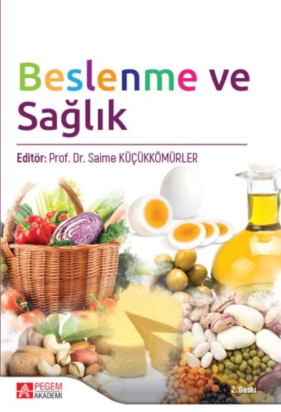 Beslenme ve Sağlık - Saime Küçükkömürler