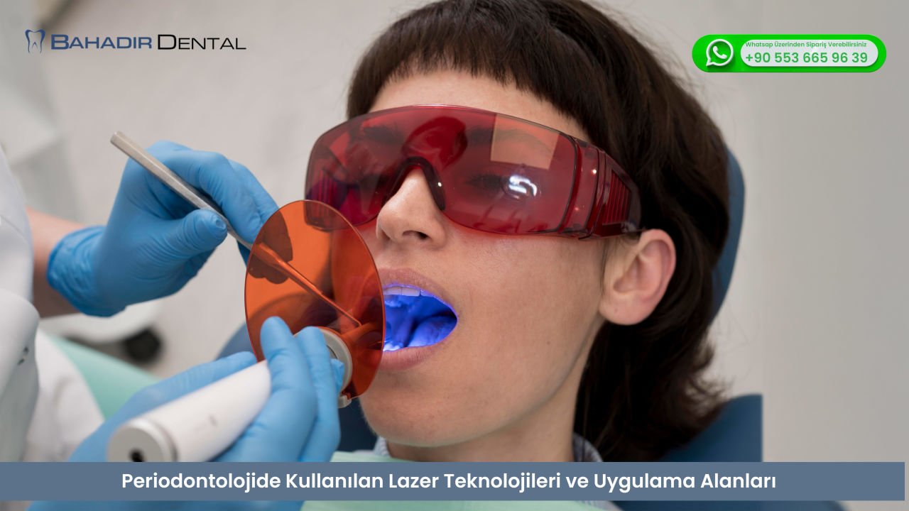 Periodontolojide Kullanılan Lazer Teknolojileri ve Uygulama Alanları