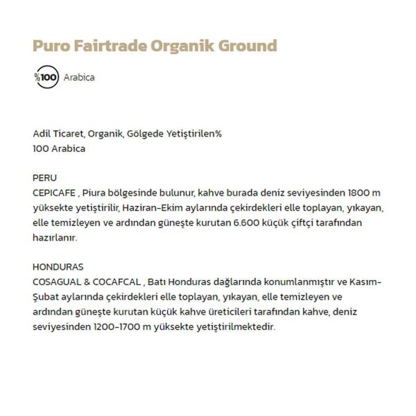 Puro Fairtrade Ground Bio Organik Filtre Kahve 1 Kg (4x250 gr)