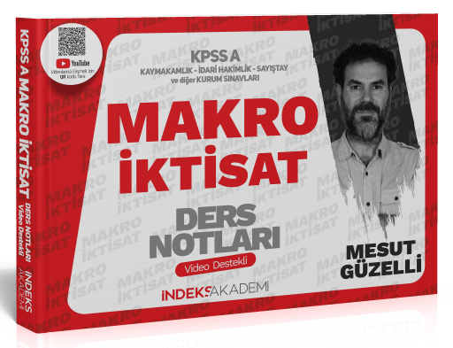 İndeks Akademi 2024 KPSS A Grubu Makro İktisat Video Ders Notları - Mesut Güzelli İndeks Akademi Yayıncılık