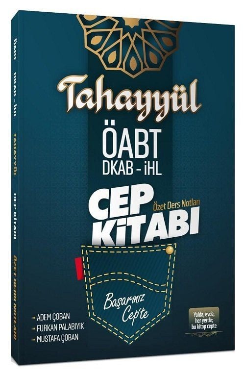 Tahayyül ÖABT Din Kültürü ve Ahlak Bilgisi Cep Kitabı Özet Ders Notları - Mustafa Çoban, Adem Çoban, Furkan Palabıyık Tahayyül Yayınları