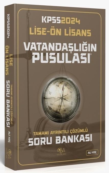 CBA Yayınları 2024 KPSS Lise Ön Lisans Vatandaşlık Vatandaşlığın Pusulası Soru Bankası Çözümlü - Ali Koç  CBA Yayınları