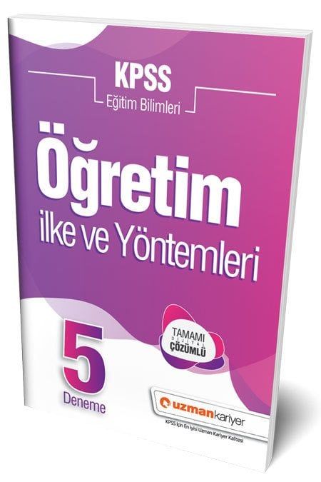 SÜPER FİYAT Uzman Kariyer KPSS Eğitim Bilimleri Öğretim İlke ve Yöntemleri 5 Deneme Çözümlü Uzman Kariyer Yayınları