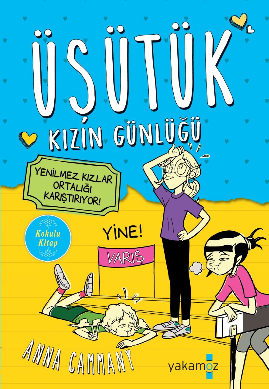 Üşütük Kızın Günlüğü 2 - Yenilmez Kızlar