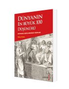 Dünyanın En Büyük 100 Düşünürü