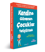 Kendine Güvenen Çocuklar Yetiştirmek