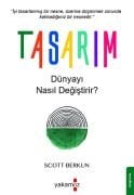 Tasarım Dünyayı Nasıl Değiştirir?