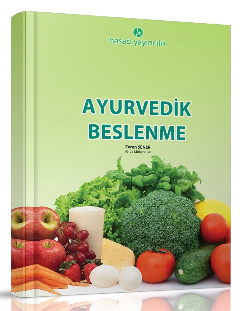 Ayurvedik Beslenme Kitabı