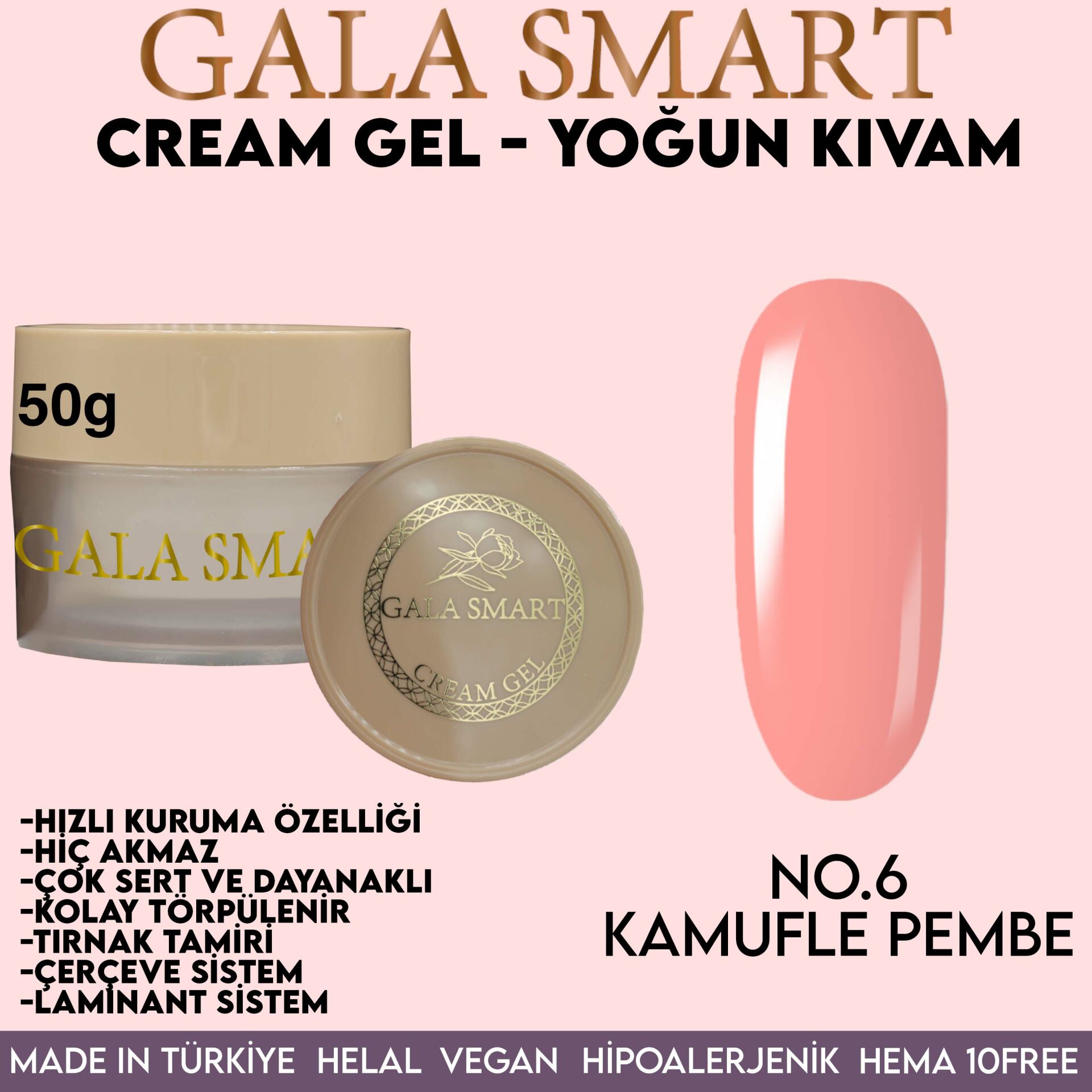 GALA SMART - CREAM GEL 50 G NO:6