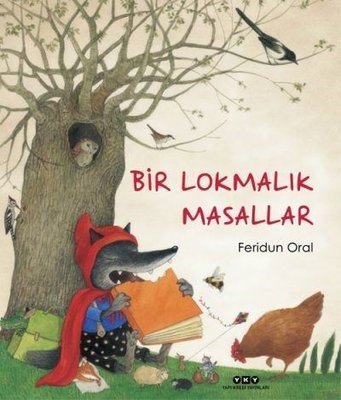 Bir Lokmalık Masallar - Feridun Oral