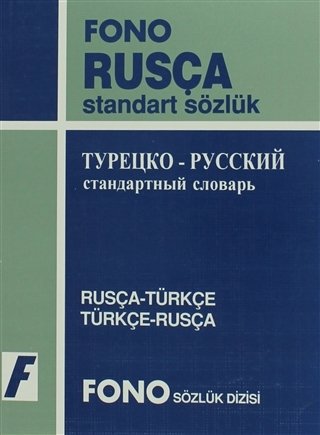 Rusça / Türkçe - Türkçe / Rusça Standart Sözlük - Kolektif