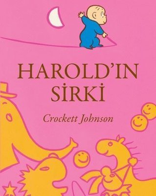 Harold'ın Sirki - Crockett Johnson