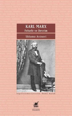 Karl Marx - Shlomo Avineri
