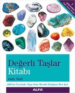 Değerli Taşlar Kitabı - Judy Hall