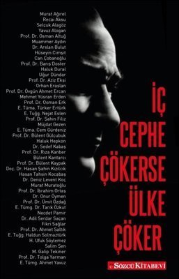 İç Cephe Çökerse Ülke Çöker - Kolektif