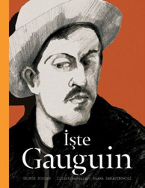 İşte Gauguin - George Roddam