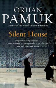 Silent House -  Orhan Pamuk