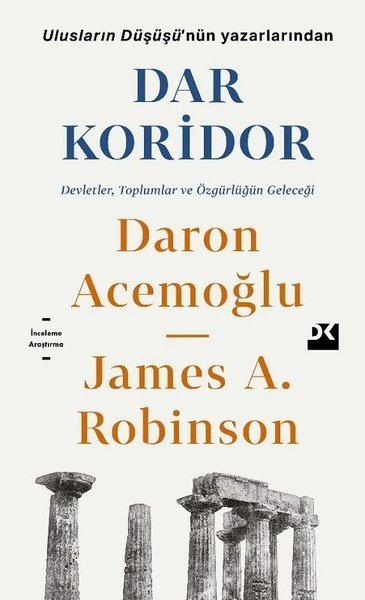 Dar Koridor - Daron Acemoğlu, James A. Robinson - Doğan Kitap