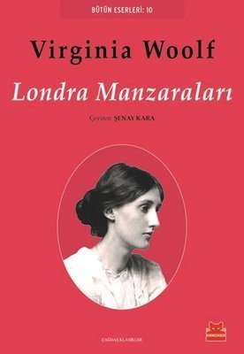 Londra Manzaraları - Virginia Woolf